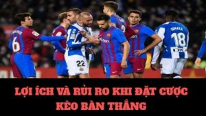 Kèo Bàn Thắng – Bí quyết đặt cược hiệu quả cho người mới bắt đầu