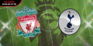 Soi kèo Liverpool vs Tottenham, 23h30 ngày 15/3 – Ngoại hạng Anh