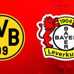 soi kèo Dortmund vs Bayer Leverkusen
