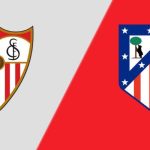 Soi kèo Sevilla vs Atletico Madrid